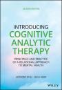 Скачать Introducing Cognitive Analytic Therapy - Anthony  Ryle