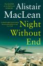 Скачать Night Without End - Alistair MacLean