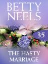 Скачать The Hasty Marriage - Betty Neels