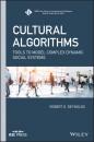 Скачать Cultural Algorithms - Robert G. Reynolds