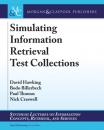 Скачать Simulating Information Retrieval Test Collections - Paul  Thomas