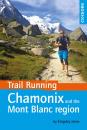 Скачать Trail Running - Chamonix and the Mont Blanc region - Kingsley Jones