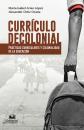 Скачать Currículo decolonial - María Isabel Arias López