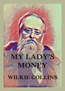 Скачать My Lady's Money - Wilkie Collins