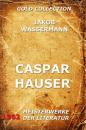 Скачать Caspar Hauser - Jakob Wassermann