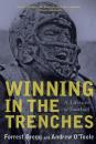 Скачать Winning in the Trenches - Forrest Gregg