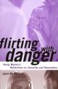 Скачать Flirting with Danger - Lynn Phillips
