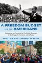 Скачать A Freedom Budget for All Americans - Paul  Le Blanc