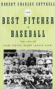 Скачать The Best Pitcher in Baseball - Robert Charles Cottrell