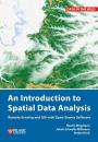 Скачать An Introduction to Spatial Data Analysis - Martin Wegmann
