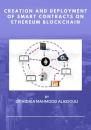 Скачать Creation and Deployment of Smart Contracts on Ethereum Blockchain - Dr. Hidaia Mahmood Alassouli