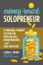 Скачать Money-Smart Solopreneur - Laura D. Adams