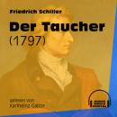 Скачать Der Taucher - 1797 (Ungekürzt) - Friedrich Schiller