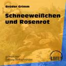 Скачать Schneeweißchen und Rosenrot (Ungekürzt) - Brüder Grimm