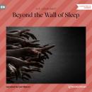 Скачать Beyond the Wall of Sleep (Unabridged) - H. P. Lovecraft