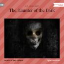 Скачать The Haunter of the Dark (Unabridged) - H. P. Lovecraft
