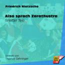 Скачать Also sprach Zarathustra (Vierter Teil) (Ungekürzt) - Friedrich Nietzsche