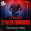Скачать Czerwona nitka - Zygmunt Zeydler-Zborowski
