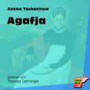 Скачать Agafja (Ungekürzt) - Anton Tschechow