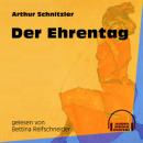 Скачать Der Ehrentag (Ungekürzt) - Arthur Schnitzler