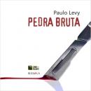 Скачать Pedra bruta (Integral) - Paulo Levy