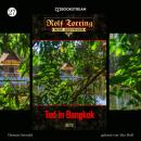 Скачать Tod in Bangkok - Rolf Torring - Neue Abenteuer, Folge 27 (Ungekürzt) - Thomas Ostwald