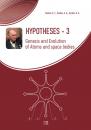 Скачать Hypotheses-3. Genesis and Evolution of Atoms and space bodies - А. Т. Серков
