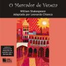 Скачать O Mercador de Veneza (Integral) - William Shakespeare