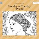 Скачать Monday or Tuesday - Poem (Unabridged) - Virginia Woolf