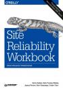 Скачать Site Reliability Workbook. Практическое применение (pdf+epub) - Бетси Бейер