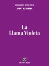 Скачать La Llama Violeta - Saint Germain