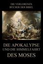 Скачать Die Apokalypse und die Himmelfahrt des Moses - Paul Rießler