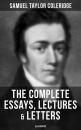 Скачать The Complete Essays, Lectures & Letters of S. T. Coleridge (Illustrated) - Samuel Taylor Coleridge