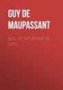 Скачать Ball of Fat (Boule de Suif) - Guy de Maupassant