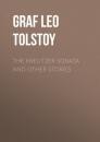 Скачать The Kreutzer Sonata and Other Stories - graf Leo Tolstoy