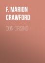 Скачать Don Orsino - F. Marion Crawford