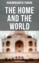 Скачать The Home and the World (Autobiographical Novel) - Rabindranath Tagore