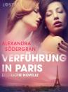 Скачать Verführung in Paris: Erotische Novelle - Alexandra Södergran