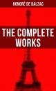 Скачать The Complete Works - Honore de Balzac