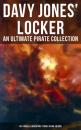 Скачать Davy Jones' Locker: An Ultimate Pirate Collection (80+ Novels & Adventure Stories in One Edition) - Эдгар Аллан По