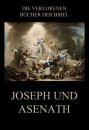 Скачать Joseph und Asenath - Paul Rießler