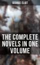 Скачать The Complete Novels in One Volume - George Eliot