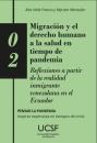 Скачать Migración y el derecho humano a la salud en tiempo de pandemia - Valle Franco Alex