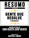 Скачать Resumo Estendido: Gente Que Resolve (Decisive) - Baseado No Livro De Dan Heath E Chip Heath - Mentors Library