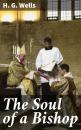 Скачать The Soul of a Bishop - H. G. Wells