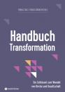 Скачать Handbuch Transformation - Группа авторов