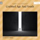 Скачать Crabbed Age and Youth (Unabridged) - Robert Louis Stevenson