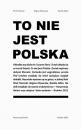 Скачать To nie jest Polska - Piotr Marecki