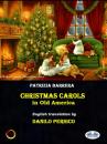 Скачать Christmas Carols In Old America - Patrizia Barrera