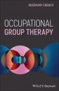 Скачать Occupational Group Therapy - Rosemary  Crouch